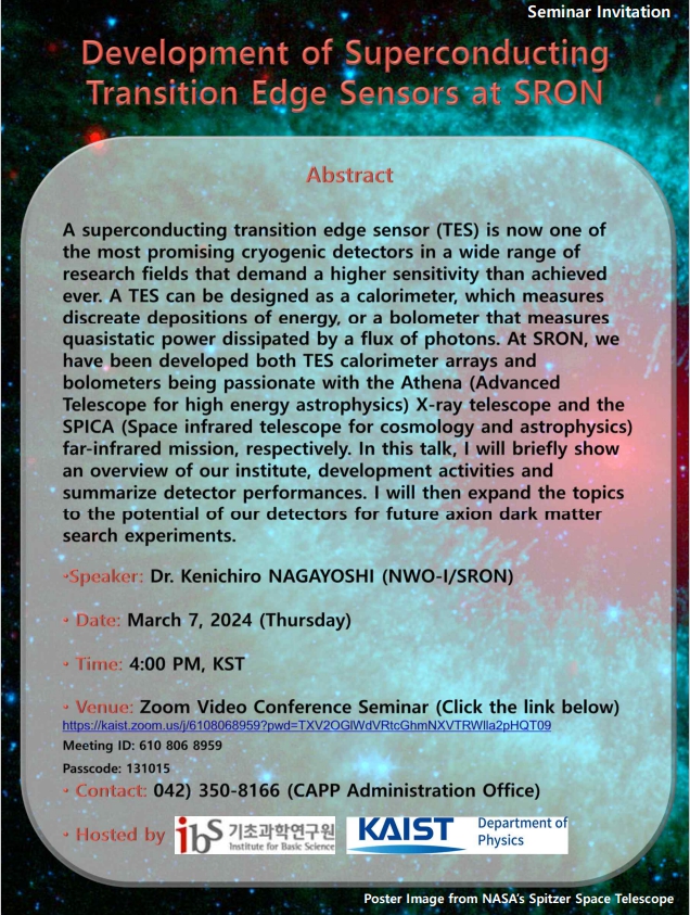 [CAPP Seminar] Development of Superconducting Transition Edge Sensors at SRON 사진