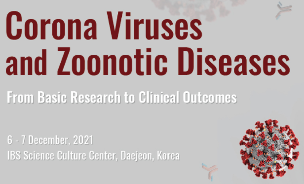 2021 IBS-KSZ Conference on Corona Viruses and Zoonotic Diseases 사진