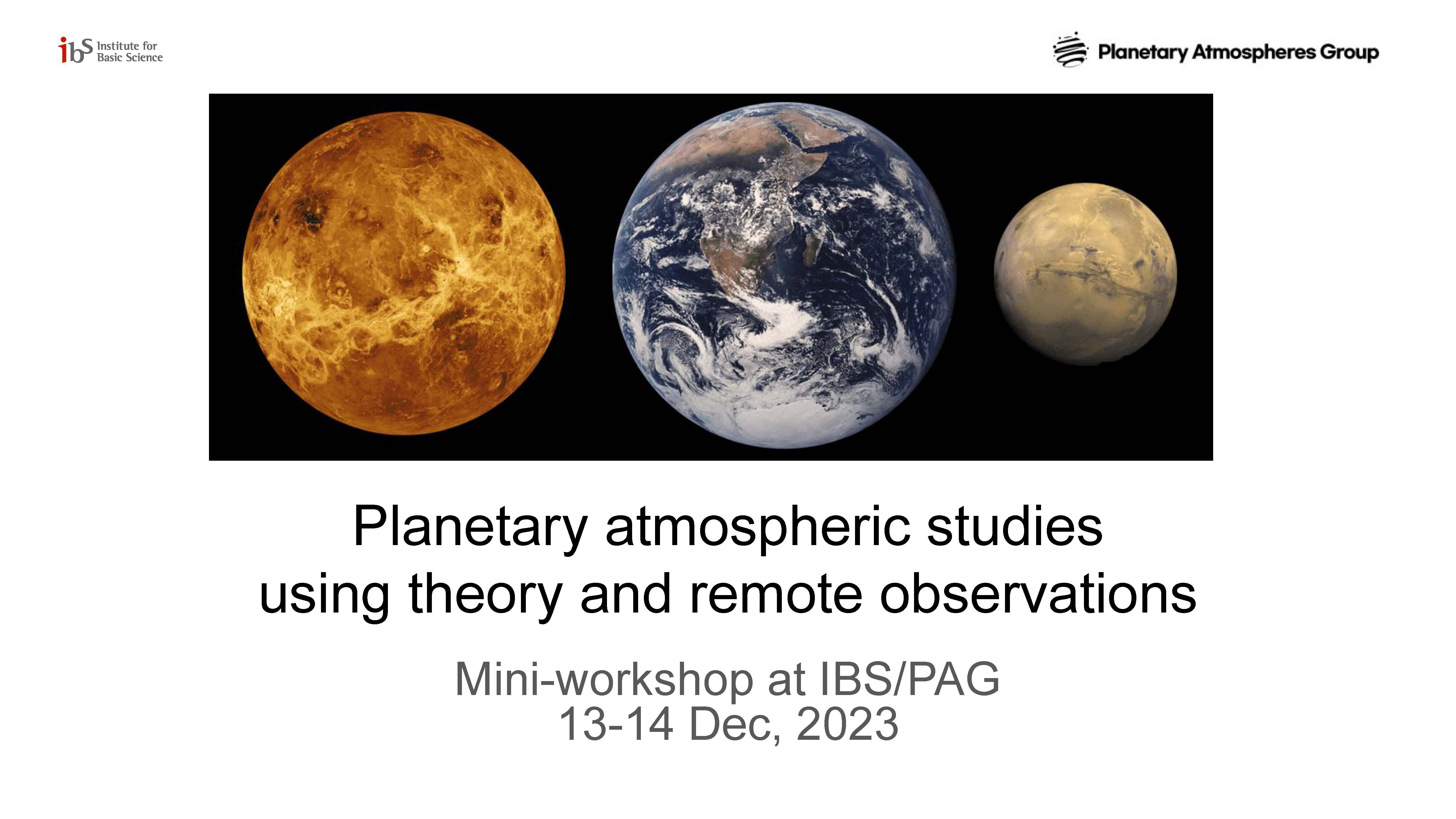 [Mini-workshop] 13-14 Dec 2024, Planetary atmospheric studies  using theory and remote observations 사진